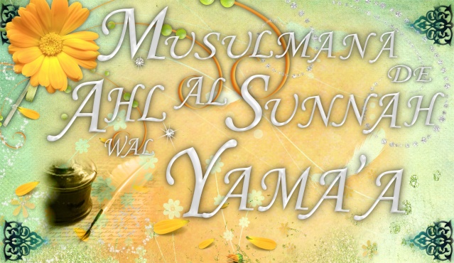 Musulmana de Ahlul Sunna Wa'al Yama'a